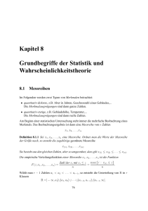 Kapitel 8 Grundbegriffe der Statistik und Wahrscheinlichkeitstheorie