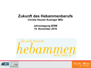 Zukunft des Hebammenberufs