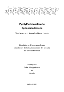 Pyridylfunktionalisierte Cyclopentadienone Synthese und