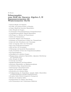 Schwerpunkte zum Stoff der linearen Algebra I, II