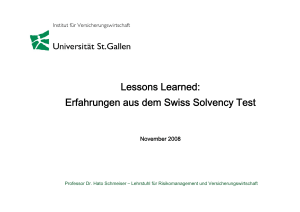 Lessons Learned: Erfahrungen aus dem Swiss Solvency Test a u ge