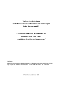 Evaluation präoperativer Routinediagnostik (Röntgenthorax