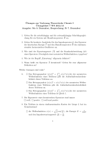 ¨Ubungen zur Vorlesung Theoretische Chemie I ¨Ubungsblatt 7 WS
