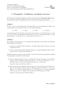 2. ¨Ubungsblatt ” Verifikation unendlicher Systeme“