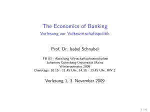 The Economics of Banking - Chair of Financial Economics