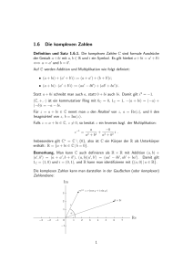 1.6 Die komplexen Zahlen - Mathematik, TU Dortmund