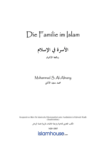 Die Familie im Islam Die Familie im Islam ﺍﻷﺳﺮﺓ ﰲ - islamic