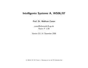 Intelligente Systeme A, WS06/07