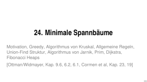 24. Minimale Spannb¨aume