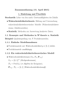 Zusammenfassung (15. April 2015) 1. Einleitung und¨Uberblick