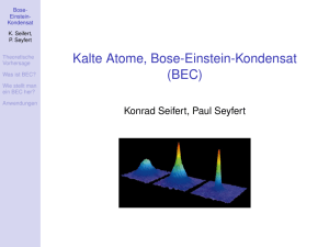 Kalte Atome, Bose-Einstein