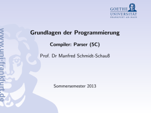 Grundlagen der Programmierung [1.5ex] Compiler: Parser (5C) [1.5