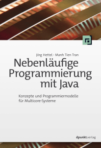 Nebenläufige Programmierung mit Java Konzepte und