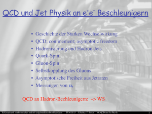 QCD und Jet Physik an e+e– Beschleunigern