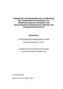 Kategoriale Lautheitsskalierung und Messung der otoakustischen