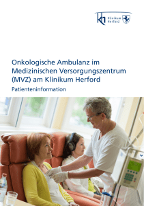 Onkologische Ambulanz im Medizinischen Versorgungszentrum