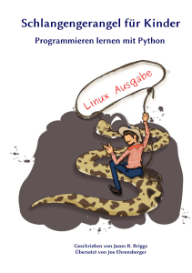 Schlangengerangel fuer Kinder - Programmieren Lernen mit Python)