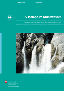 Isotope im Grundwasser. Methoden zur