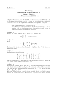 13. ¨Ubung Mathematik für Informatiker Ia Lineare Algebra