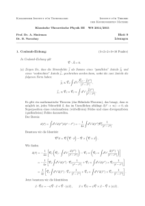 Klassische Theoretische Physik III WS 2014/2015 Blatt 9 Lösungen