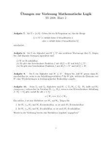 ¨Ubungen zur Vorlesung Mathematische Logik SS 2008, Blatt 2