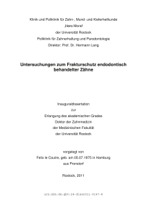 Untersuchungen zum Frakturschutz endodontisch