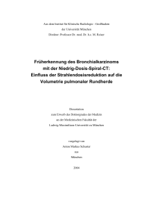 Früherkennung des Bronchialkarzinoms mit der Niedrig