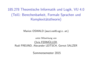 185.278 Theoretische Informatik und Logik, VU 4.0 (Teil1