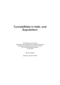 Tunneleffekte in Halb- und Supraleitern