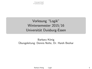 Vorlesung “Logik” Wintersemester 2015/16 Universität Duisburg