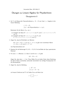 Ubungen zu Lineare Algebra für PhysikerInnen