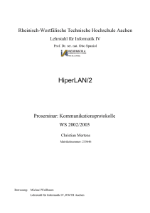 HiperLAN/2 - I4 * Lehrstuhl fuer Informatik * RWTH Aachen