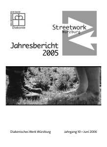 Diakonisches Werk Würzburg Jahrgang 10 • Juni 2006