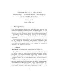Proseminar: Perlen der Informatik II Aussagenlogik – Korrektheit und