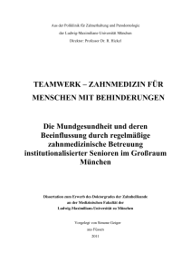 Die Mundgesundheit und deren Beeinflussung durch regelmäßige