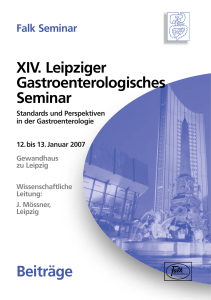 XIV. Leipziger Gastroenterologisches Seminar Beiträge