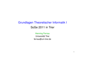 Grundlagen Theoretischer Informatik I SoSe 2011 in Trier