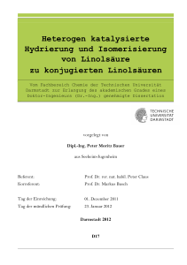 Heterogen katalysierte Hydrierung und Isomerisierung