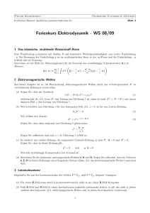 Ferienkurs Elektrodynamik - WS 08/09 - TUM
