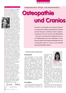 Osteopathie und Cranios Osteopathie und Cranios