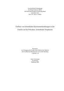 Einfluss von kolorektalen Karzinomerkrankungen in der Familie auf