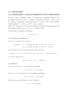 1.3 stetigkeit 1.3.1 stetigkeit und konvergenz von funktionen