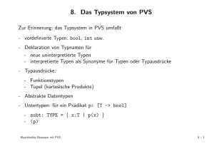 8. Das Typsystem von PVS