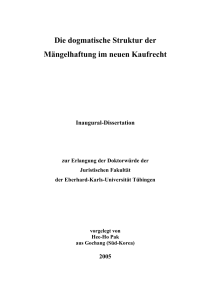 Die dogmatische Struktur der Mängelhaftung im neuen Kaufrecht