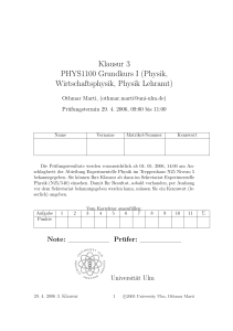 Klausur 3 fuer PHYS1100 Grundkurs I