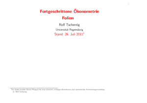 Fortgeschrittene¨Okonometrie Folien