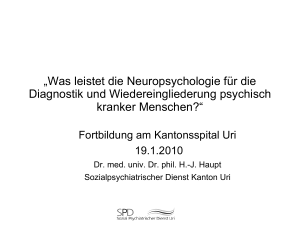 Neuropsychologie und psychiatrische Rehabilitation
