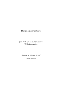 Elementare Zahlentheorie Jun.-Prof. Dr. Caroline Lassueur TU