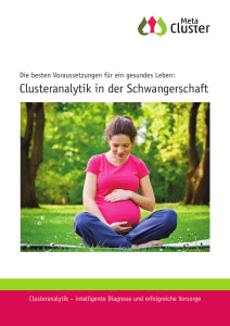 Clusteranalytik in der Schwangerschaft