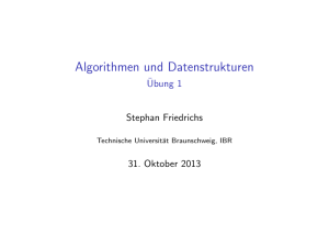 Algorithmen und Datenstrukturen - Übung 1